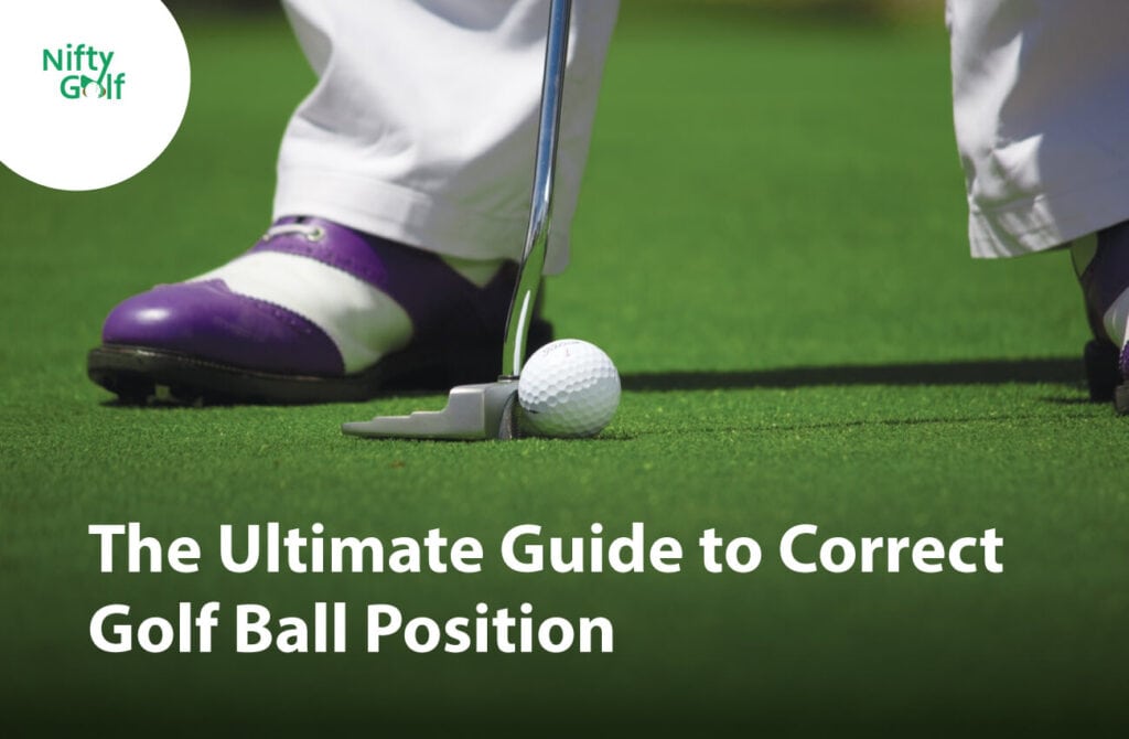 correct golf ball position