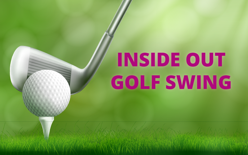 Inside Out Golf Swing - Try These Two Drills For Success