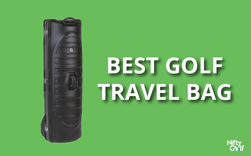 Best Golf Travel Bag To Buy In 2020 - Nifty Golf