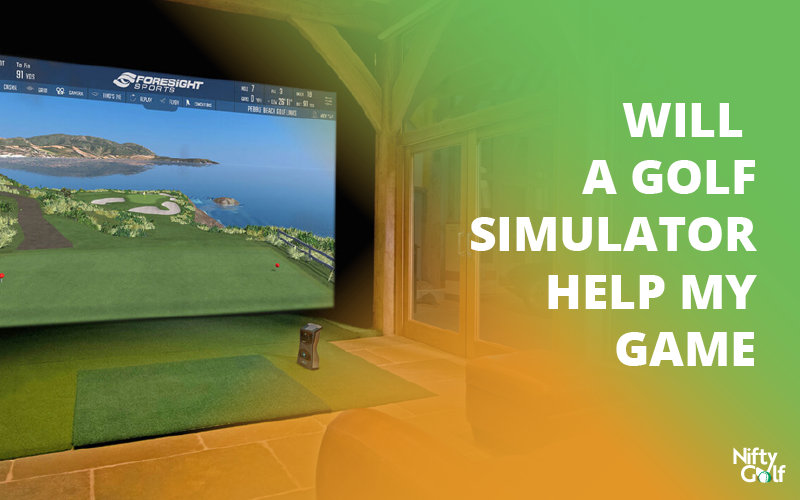 Will a golf simulator help my game