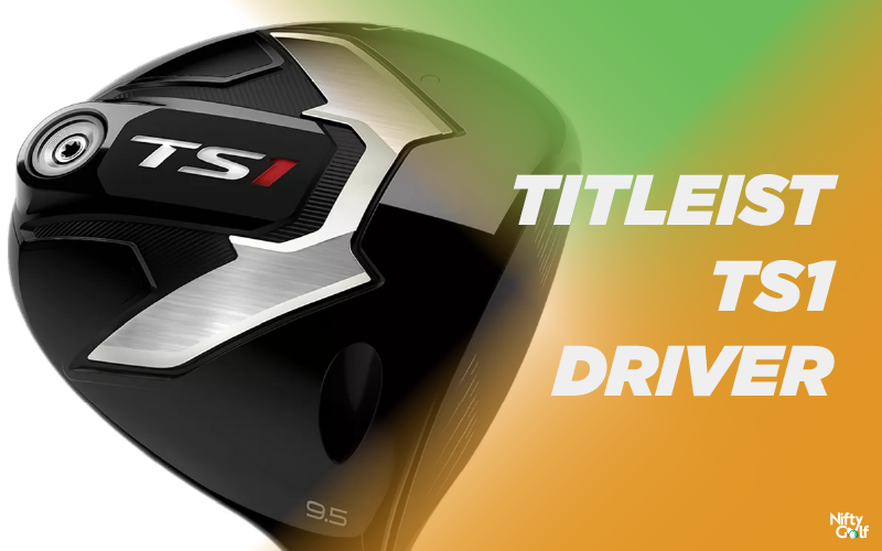 Titleist TS1 Driver