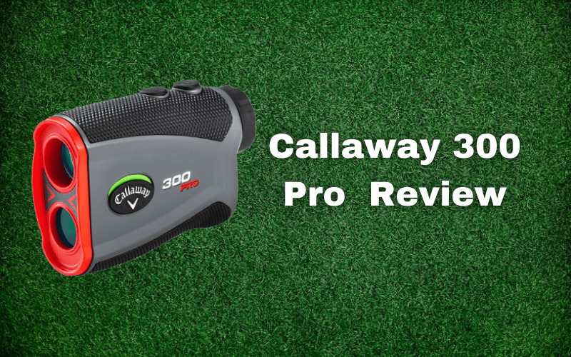 Callaway 300 Pro