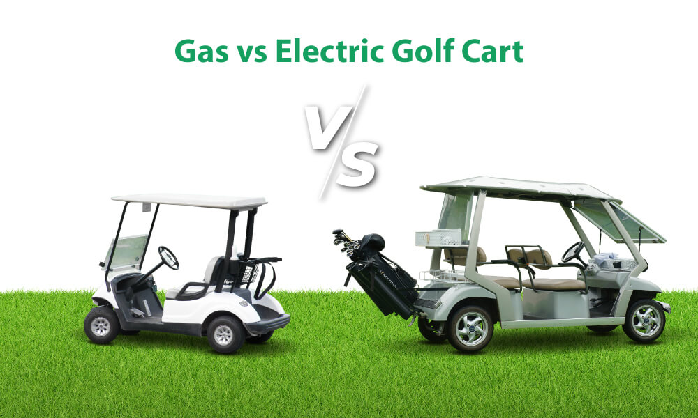 Gas vs. Electric Golf Cart