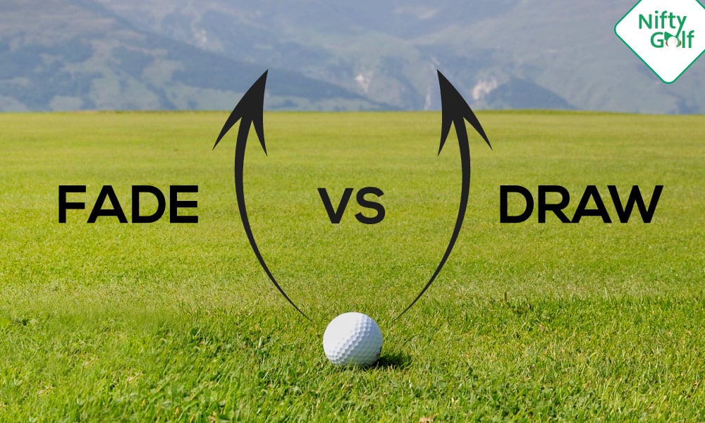 Golf Draw vs Fade Shot