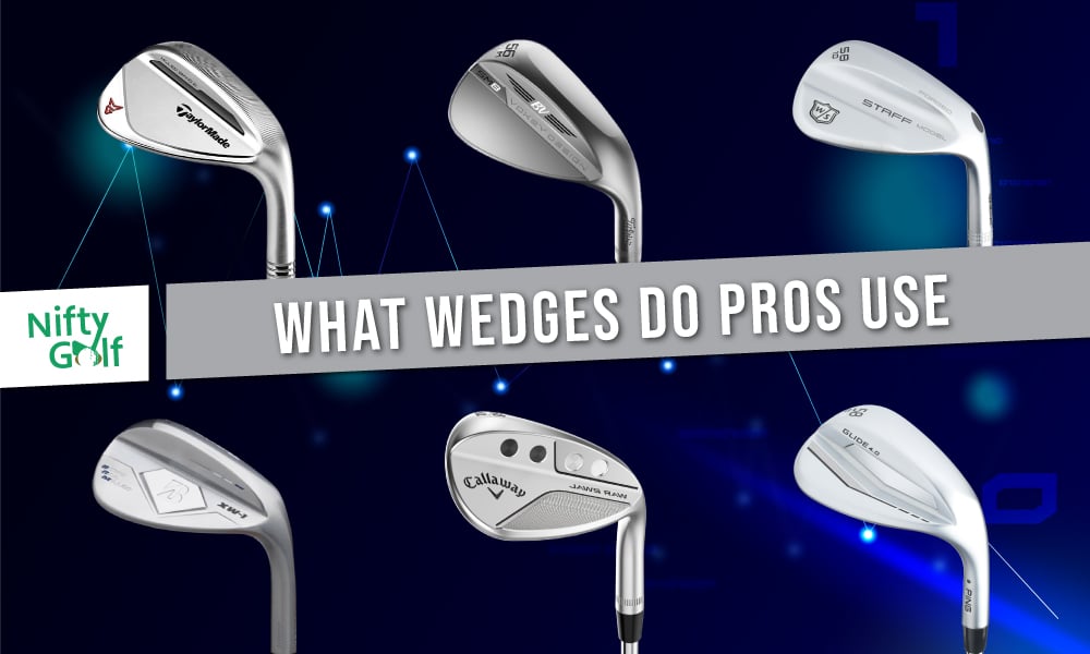 What wedges do pros use