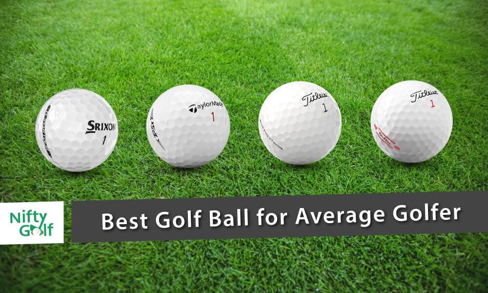 Best Golf Ball for Average Golfer